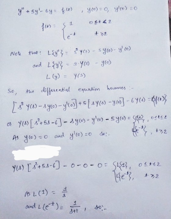 y + 54-6y=flt) Y(0)= 0, y(o)=0 oster f(t) = si let & 7,2 Note that Lsy}= 3² y(s) - syco)-y (o) and L{y} = 8.4 (s) - glo)