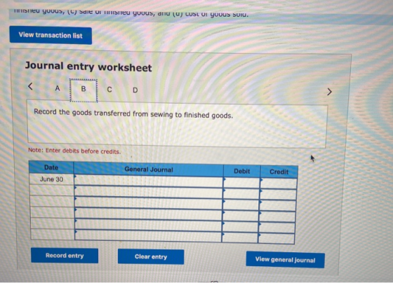 TISTE youus, 1 sdie UI TITUSITE yuuus, anu (u) LUSL DI Youus suu. View transaction list Journal entry worksheet Record the go