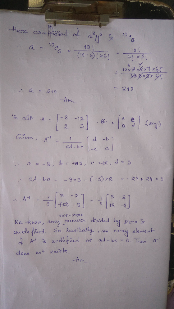 Here coefficient of a yo is 10 17 10! (10 - 6) 1 x6! 10! 41 x 61 3 10 x D x B x 7 x6% 4* 8 xXx = 210 210 Aur 16. Let A - 8 -