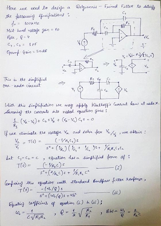 Delgiannis - Friend Filted to satisfy Here we need to design a the following Specifications: fo= 100kHz Mid-band voltage gain