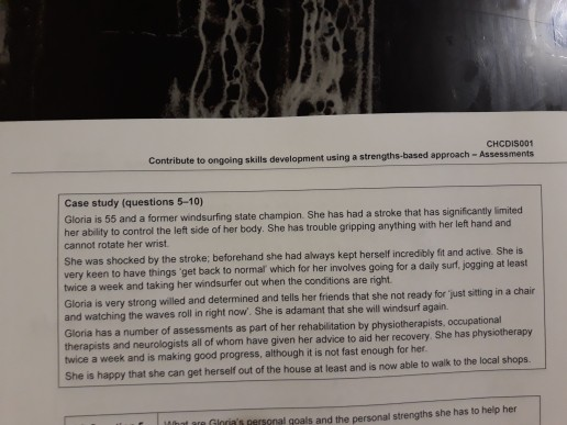 CHCOIS001 Contribute to ongoing skills development using a strengths-based approach - Assessments Case study (questions 5-10)