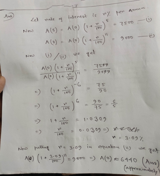 .../ v% per annu Ans) is Let pate interest of ) 3 = 7500. – i Now Now A (5) = A(0) (1 A(N) - A(0) (1 + i ) - good —ö (1/) we