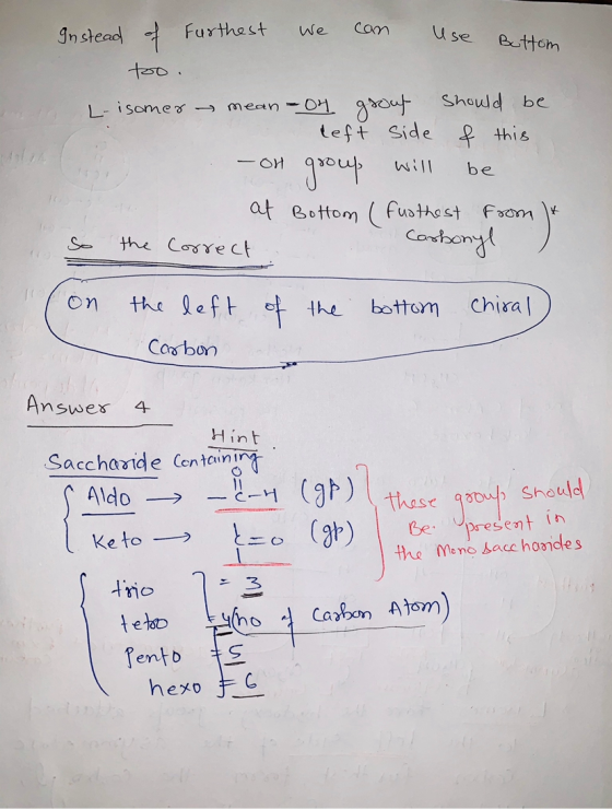 at we can use Buttom Instead of Furthest we can use too. L-isomer - mean-04 grout should be left side & this -Oh group will b