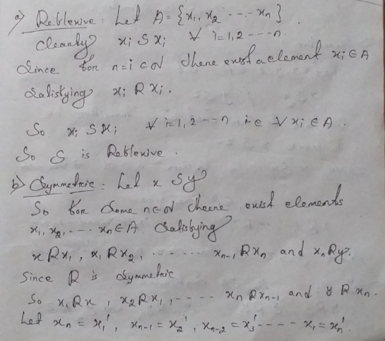 x = 1,2---n. Reflexive: het A={x, da ... n} clearly asxi Since for neicol There evol aclement XiEA X; RX; . dalistying So Hi