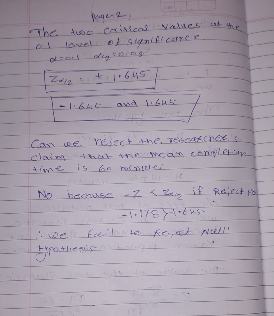 Date Pay en 2 The tusc Caisical Nalue.s at she level ot significence +1.645 and 6u -L644 reject the rescaechee claim tDat the