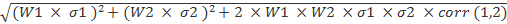 (W1 x 01)2 + (W2 x 02)2 + 2 x W1 XW2 X01 X 02 x corr (1,2)