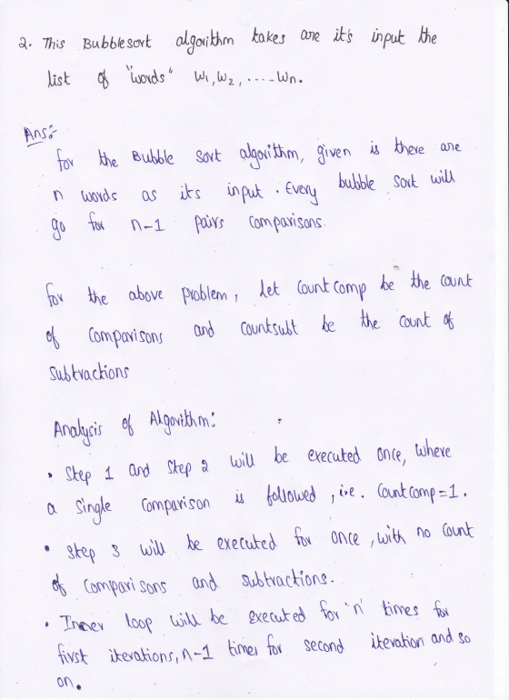 2. This list Bubble sort algorithm takes are its input the of words W, W2, ... Who - Anso for the Bubble sort algorithm, gi