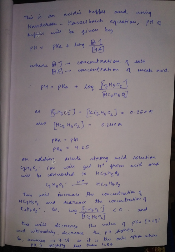 This is an Handerson - buffes will acidic buffer and uning Hasselbalch equation, pH og be given by и е р + uѕ, where I concen