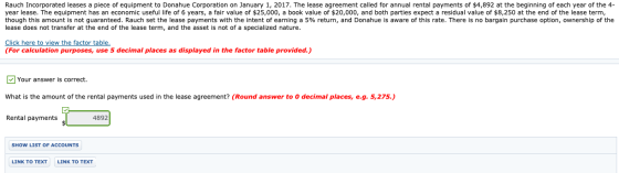 Rauch Incorporated leases a piece of equipment to Donahue Corporation on January 1, 2017. The lease agreement called for annu