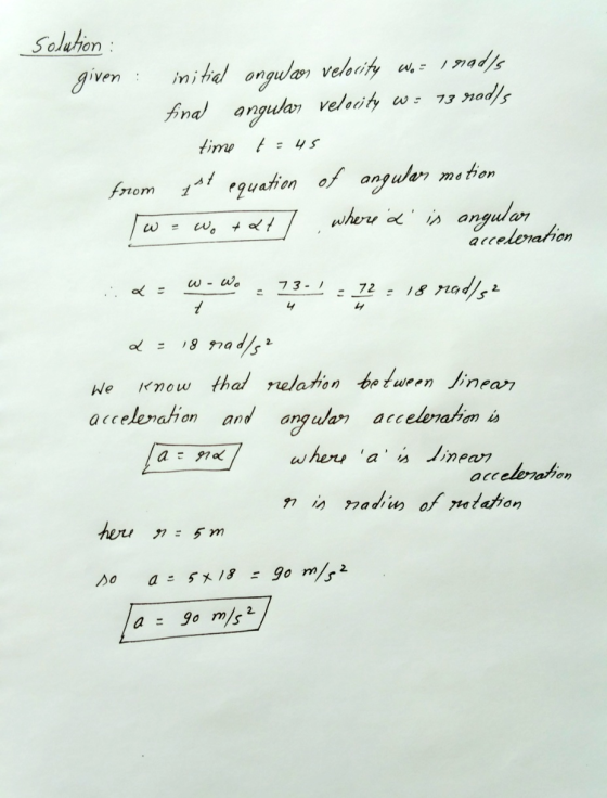 Solution madle imitial ongular veloity fna angular veleity w given 1. 73 nod!s time =4S 1 rquation of angular meton from wher