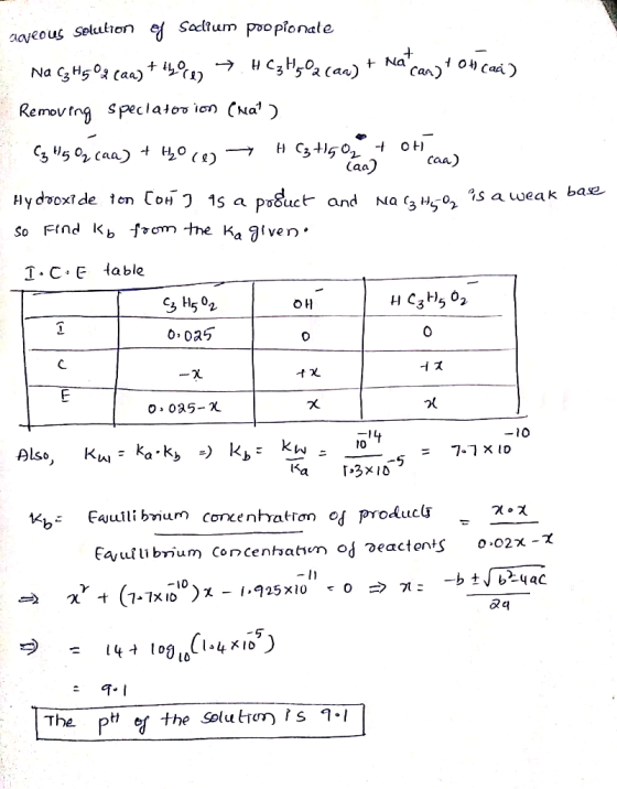 aqueous solution of sodium poopionate Na CZ H50p (aa) + 450003 → HC3 Hszcan) + matian) toni caai) Removing specialov ion (nat