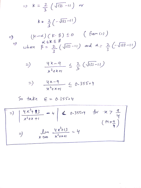 K = ? (J133 -11) k z 2 3 į (-133-11) (K-2) CK-B)LO ( from (1)) ask & ß where ß = 2 (J13-11) and a= V 4X-9 x24041 < (J133-11)