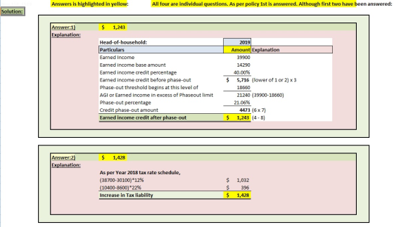 Answers is highlighted in yellow: All four are individual questions. As per policy 1st is answered. Although first two have b