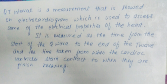 QT intevas is 0 mearurement that is Jhosed on elechoca rlio gram hich is vsed to asser Some of the eleciical poperhes o the