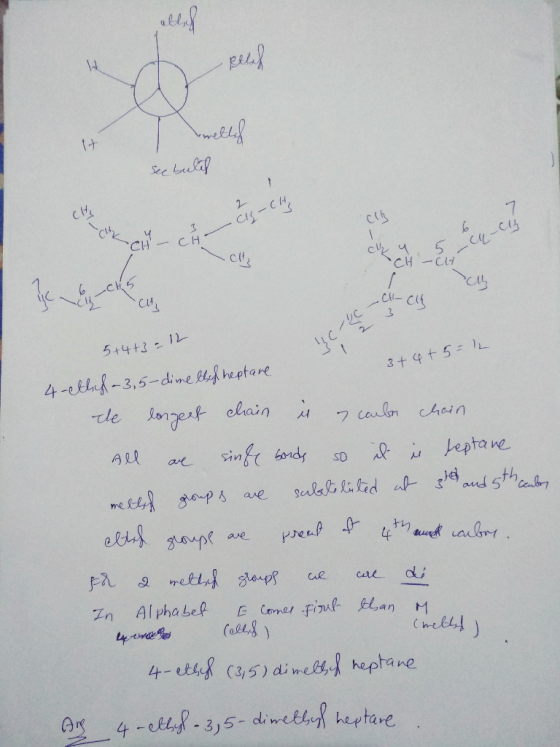 allah - Rech see buld CH -chy •Cle-CH com cus 4 . czy 5 0 CH-CH a has Ich 5+4+3 =12 1L 3+ 4+5 = 4-ethyl - 3,5-dime tsch hepta