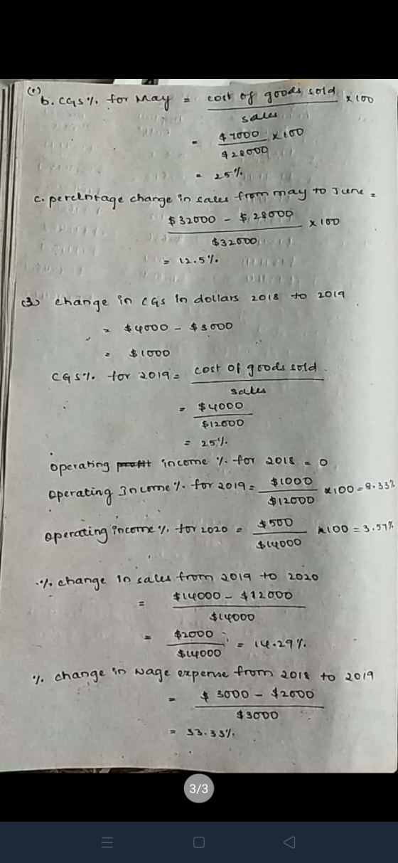 b.cas% for may X100 - cost of goods sold sales is 4 1000 XUOD 92.80DD - 251 c. pereintage change in sales from may to June $3