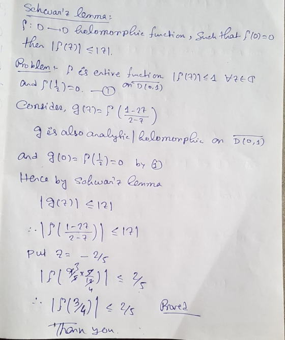 2 -7 Schwarz lemma: S:D D holomorphic function, such that f10000 then 18 (2) < 121 Problema p es entive function 18 (7)<A VZ