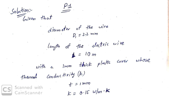 aiven that diameter of the uire D, 2-2 mm 10 m wih aImthick plastre Cover shose Conductivity (k) nonna. Scanned with CamScann