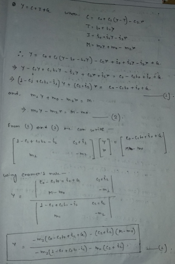 Y=C+I+G - Cot C (y-7) - Car Ta tot try I-% + 2, Y - izr Ma may + mo mar i = tot C (y- to-tay) - Gr + 10 + 2y - ir ta. - Y - C