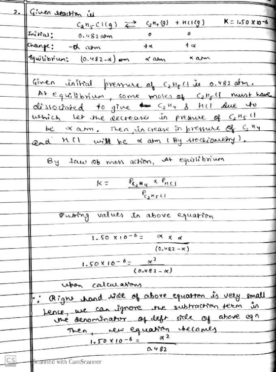 Hy g) +Helig) K: 1.50 X 10-6 I Given reaction in Canselig) Initial: 0.482 ahm Change: a com Equilibrium: 10.482.0) am ta to a