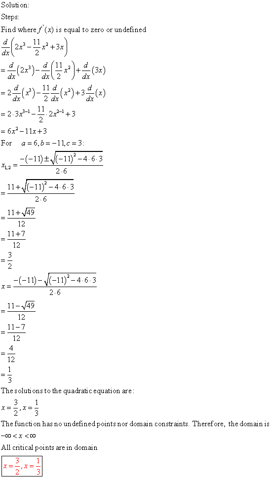 Solution: Steps: Find where f(x) is equal to zero or undefined 4(2-***+33) (2)* )* (33) = 2 () - 14 14 (39) + 3 (2) = 2.374_