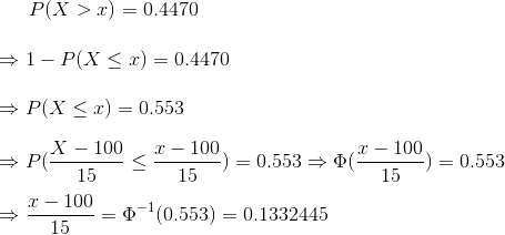 P(X>) = 0.4470 1- P(X<x) = 0.4470 = P(x < 2) = 0.553 =P473100 < 45300) = 0.553= *4*300) = 0,553 = 47100 = 0–(0.553) = 0.13324
