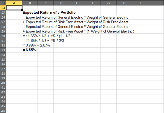 A B D F H 24 25 26 27 28 29 Expected Return of a Portfolio = Expected Return of General Electric * Weight of General Electric