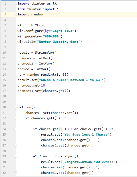 1 2 import tkinter as tk from tkinter import * import random 3 4 5 6 win = tk.Tk() win.configure(bg=light blue) win.geometr