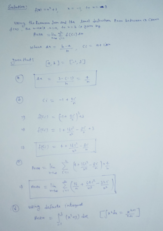 Solution: f(x) = x + 3 using the Riomann fum and the lined definition Area between a Cunne f(x), the x-axis mza, to kub is gi