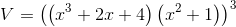 V = ((:23 + 2x + 4) (2? + 1))
