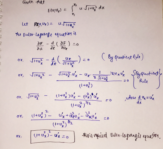 Given that 1 ir Elulp) = { u Siraz da let Exu, ux) = Ustaz The Euler-Lagrange equation is de este pe =0 or vitae a 12-) =0 (