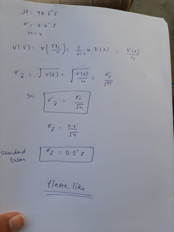 M = 96.6 5 r = 0.6° F nay v1 )= v1*tin. Vix) VIX) o Jule) = 1) 37179 So, 67115 0.6 Æ = 0.3°F Standard Error Please like