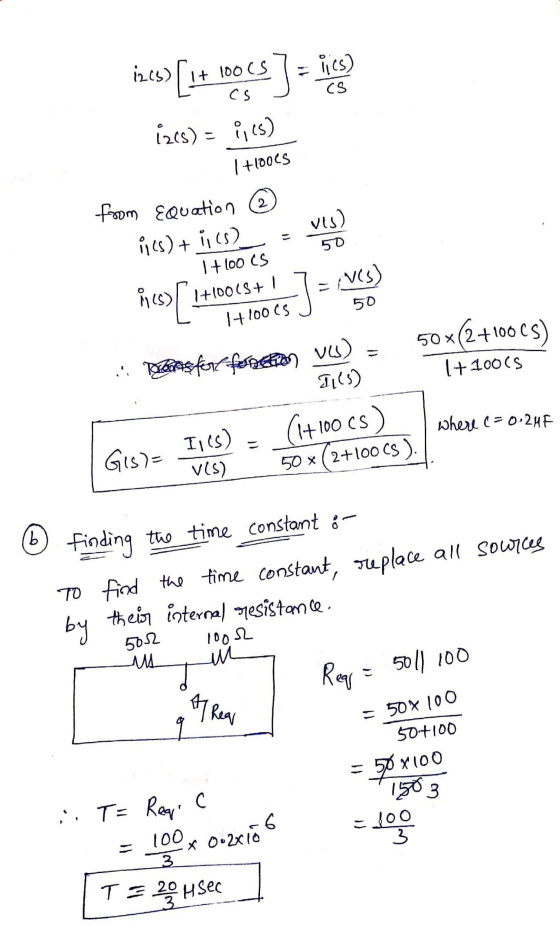 12cs) [it 10065 CS izcs) = rics) 1 +10025 2 from Equation vis) 50 ics) + 1 (s) 1 + 100 CS rics +10015+! VCS) hus [ J- 50 1+10