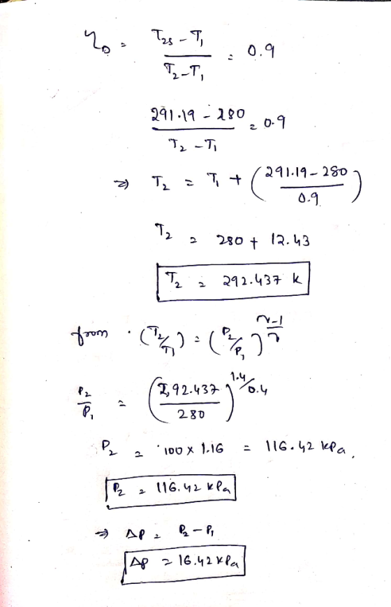 Tas - T, 0.9 T-T, 241.19 - 180 0-9 T, - T 291.19-28o 0.9. 280 + 12. 43 292.437 k foom 2,92.437 0.4 280 116.42 kPa I00 x 1.16
