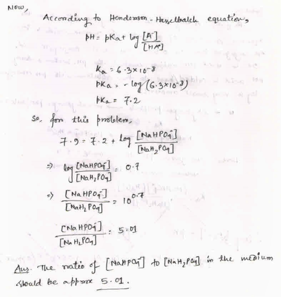 Now, Acconding to Henderson - Hasselbalch equation, - pH pkat log (A/ Ka = 6.3x10-8 pka log (6.3x10-3) pka = 7.2 se, from thi