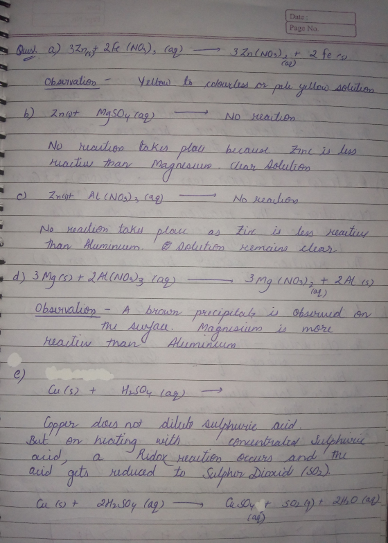 Date : Page No. a Qus. a) 32est 26 (NO), (aq) Observation - Yellow to car - 3 Zn (NO), + 2 fe css colourless or pale yellow s