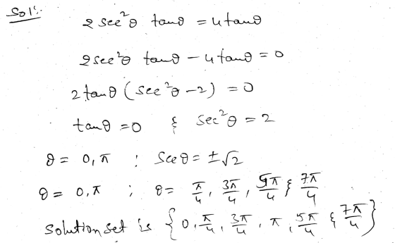 Solli 2 2 see o tand utand I see e tano -utano 2 tano (see 2-2) = 0 § see?o=2 tano =0 = 2 d = 0, : See o=22 9= 0,1 8 = 1 1 1