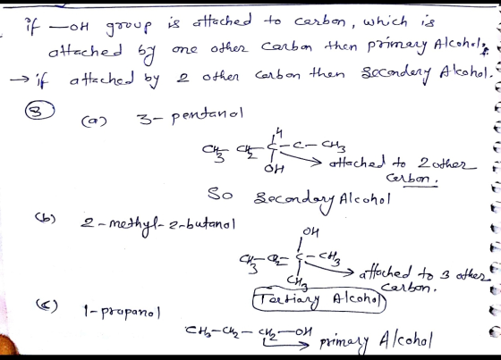 . if or group is attached - attached by one other if attached by 2 other ☺ ( 3- pentanol to carbon, which is carbon then prim