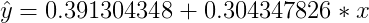 û = 0.391304348 +0.304347826 * 2