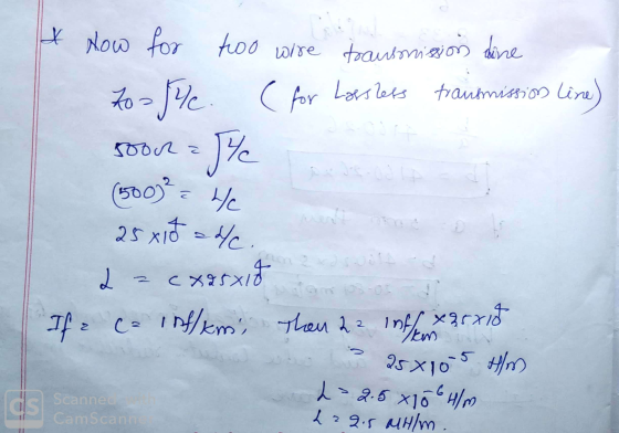 DU & now for too wire transonission dine Zo he (for Lossless transmission line) soorte (500) = He 25 x17 odla e 2 > CX75x15 o