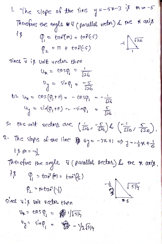 ma-5 y = -9 0-3 is Therefore the angle 126 -A -5 326 ano un -sing, 1. The slope of the line @j (parallel vector) & the al axi