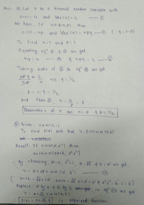 Ans 0) Le x be a bino rial eandom vaeiable with 0 We hove, If χυη θ(m,P) then Trzking走akio叶ⓑ-b eqn @ ωe get 969ユー Replace, o