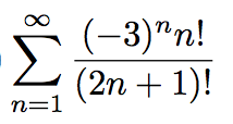 (-3)”n! 2, (2n + 1)! n=1
