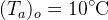 (T.). = 10°C
