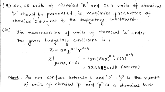 (A) 30 , 60 units of chemical R² and 540 units of chemical I P should be purchased to maximize production of chemical subje