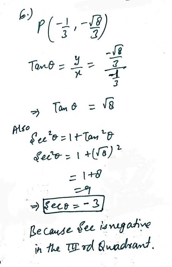 6.) 6) plit, Tamo = 4 = wit falas 3 r 3 Tano = ra > Also See?o=14 łan²o Seio - 1 tro)? = 1+ =9 seco=-3 Because fee is negativ