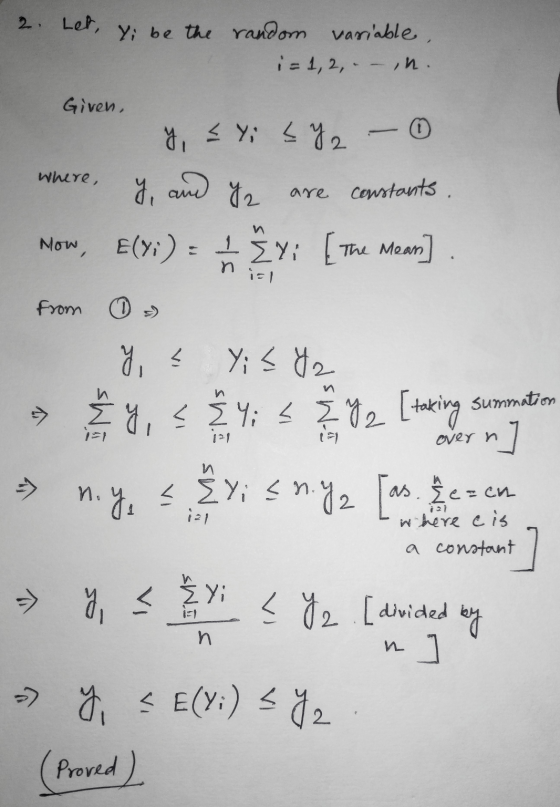 2. Let Yi be the random variable, i=1,2,. – ,n. Given, Whye, cum aye y = Y; SY 2 - ④ where, y, and I are constants. Now, E(yi