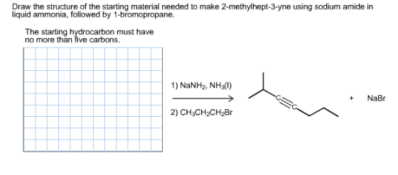 Draw the structure of the starting material needed