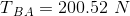 TBA= 200.52 N