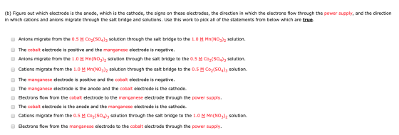 (b) Figure out which electrode is the anode, which is the cathode, the signs on these electrodes, the direction in which the